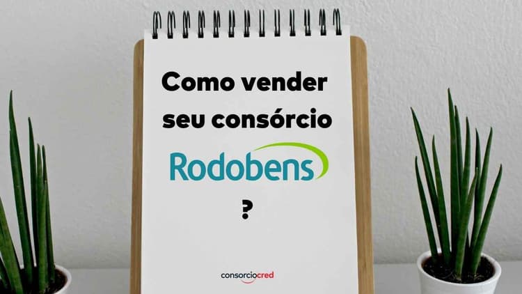 Descubra aqui como vender seu consórcio Rodobens de forma segura